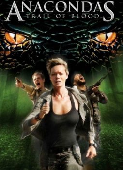 Анаконда 4: Кровавый след / Anacondas 4: Trail of Blood (2009) BDRip 720p от ExKinoRay | P