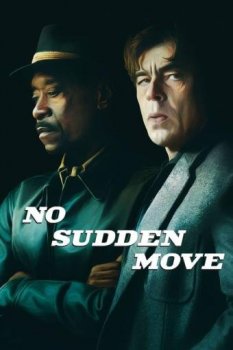 Без резких движений / No Sudden Move (2021) WEB-DLRip | КПК | D