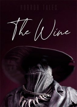 Horror Tales: The Wine (2021) (RePack от FitGirl) PC
