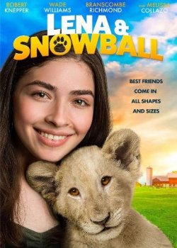 Лена и львенок / Lena and Snowball (2021) WEB-DLRip | КПК | D