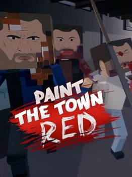 Paint the Town Red (2015) (RePack от Pioneer) PC