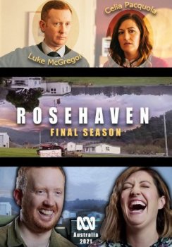 Роузхейвен / Розовый рай / Rosehaven [01-05x01-35 из 40] (2016-2021) PDTVRip-AVC | Sub