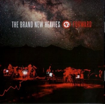 The Brand New Heavies - Forward (2013) FLAC