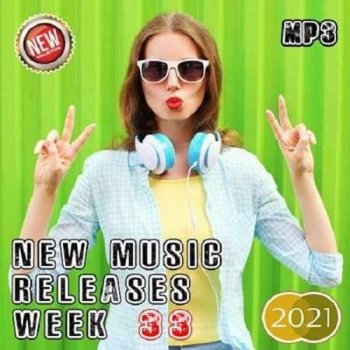 VA - New Music Releases Week 33 (2021) MP3