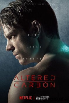 Видоизмененный углерод / Altered Carbon [S01] (2018) WEB-DL-HEVC 2160p | 4K | Dolby Vision TV | LostFilm, Jaskier, NewStudio, AlexFilm, TVShows, AMS, Good People, Profix Media