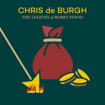 Chris de Burgh - The Legend of Robin Hood (2021) MP3