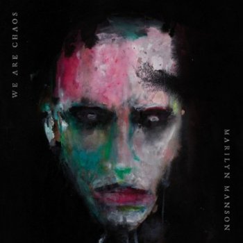 Marilyn Manson - We Are Chaos [24-bit Hi-Res] (2020) FLAC