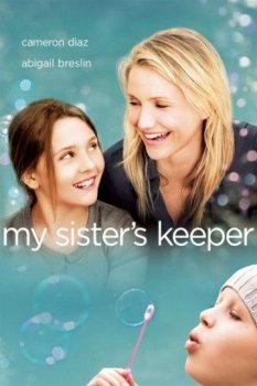 Мой ангел-хранитель / My Sister's Keeper (2009) BDRip | КПК | P