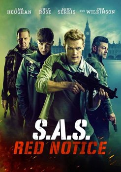 Спецслужба: Сигнал тревоги / SAS: Red Notice (2021) HDRip от Portablius | D | Невафильм