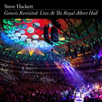 Steve Hackett - Genesis Revisited: Live At The Royal Albert Hall [24-bit Hi-Res, Remastered] (2013/2020) FLAC