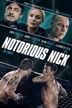 Боец без правил / Notorious Nick (2021) WEB-DLRip-AVC | iTunes