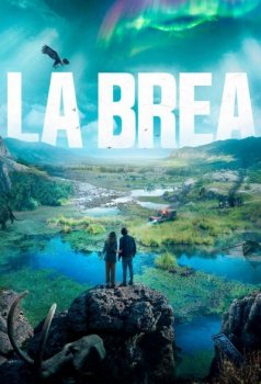 Ла-Брея / La Brea [01x01-02 из 10] (2021) WEBRip от Kerob | L