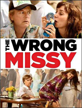 Не та девушка / The Wrong Missy (2020) WEB-DLRip-AVC от ExKinoRay | P2 | IdeaFilm