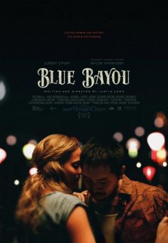 Синий залив / Blue Bayou (2021) WEB-DLRip-HEVC 1080p | Pazl Voice