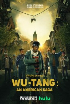 Wu-Tang: Американская сага / Wu-Tang: An American Saga [02x01-07 из 10] (2021) WEB-DLRip | TVShows