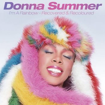 Donna Summer - I'm a Rainbow: Recovered & Recoloured [24-bit Hi-Res] (2021) FLAC