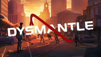DYSMANTLE [v 0.9.5.1 | Early Access] (2020) PC | RePack от Pioneer