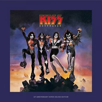 Kiss - Destroyer [4CD, 45th Anniversary Super Deluxe] (2021) FLAC