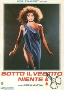 Слишком красивые, чтобы умереть / Sotto il vestito niente (1985) BDRip-AVC от msltel | L1