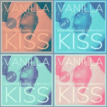 VA - Vanilla Kiss [Beautiful Lounge Collection], Vol. 1-4 (2021) MP3