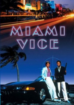 Полиция Майами: Отдел нравов / Miami Vice [S01] (1984) BDRemux 1080p | Р