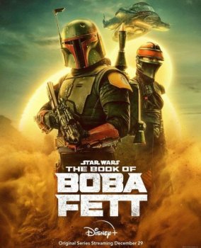 Книга Бобы Фетта / The Book of Boba Fett [01x01-02 из 07] (2021) WEB-DLRip 720p | RG.Paravozik