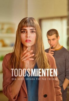 Не обмани / Todos mienten [01x01-02 из 06] (2021) WEBRip 720p от Kerob | L2