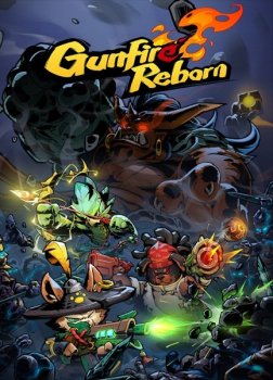 Gunfire Reborn [v 2022.02.25] (2020) PC | RePack от Pioneer