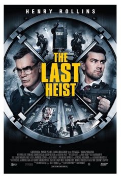 Последнее ограбление / The Last Heist (2016) WEB-DLRip-AVC | A