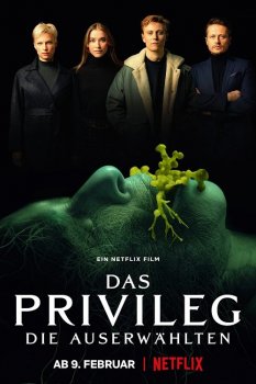 Привилегированные / Das Privileg (2022) WEB-DL 1080p | Netflix