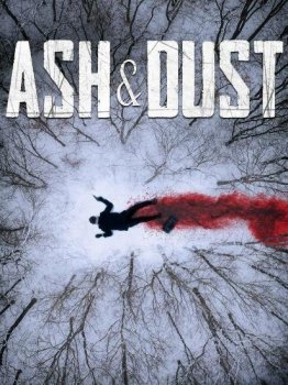 Пепел и пыль / Ash & Dust (2022) WEBRip 1080p от New-Team | Pazl Voice