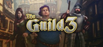The Guild 3 [v 1.0.2] (2022) PC | RePack от Pioneer