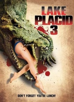 Озеро страха 3 / Lake Placid 3 (2010) WEB-DL 1080p | P, L2 | Unrated