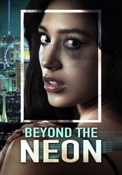 За пределами неона / Beyond the Neon (2022) WEB-DL 720p от ExKinoRay | Jaskier