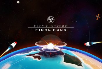 First Strike [v 4.11.2] (2017) PC | RePack от Pioneer
