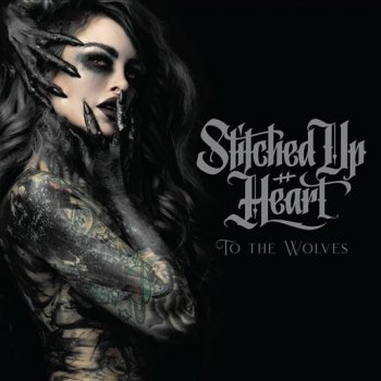 Stitched Up Heart - To The Wolves (2023) FLAC