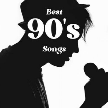 VA - Best 90s Songs (2023) FLAC