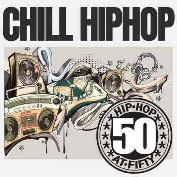 VA - Chill Hip Hop (2023) FLAC