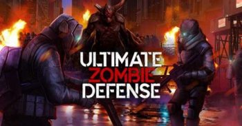 Ultimate Zombie Defense [v 1.2.3] (2020) PC | RePack от Pioneer