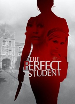Идеальная студентка / The Perfect Student (2011) WEB-DL 1080p | P, P2