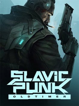 SlavicPunk: Oldtimer - GOPNIK Bundle [v 1.3.0 + DLC] (2023) PC | RePack от FitGirl