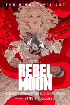 Мятежная Луна, часть 2: Оставляющая шрамы / Rebel Moon - Part Two: The Scargiver (2024) WEB-DL 1080p от Scarabey | Режиссерская версия | D