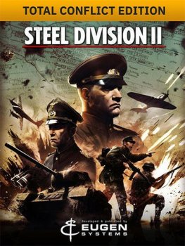 Steel Division 2: Total Conflict Edition [v 165547 + DLCs] (2019) PC | RePack от FitGirl